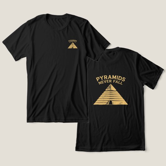 Pyramids Never Fall Minimal Egypt T-Shirt Tri-Blend Shirt (Design vorne & hinten)