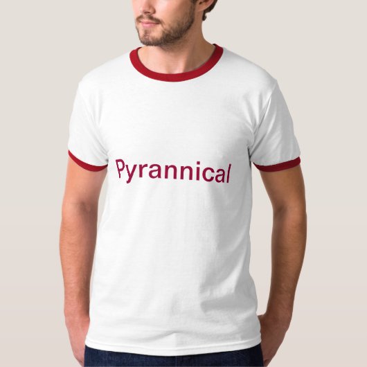 Pyrannical Shirt (Vorderseite)