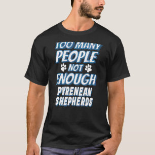 Pyrenäen-Schäferhund-Hundebesitzer Antisozialer Hu T-Shirt