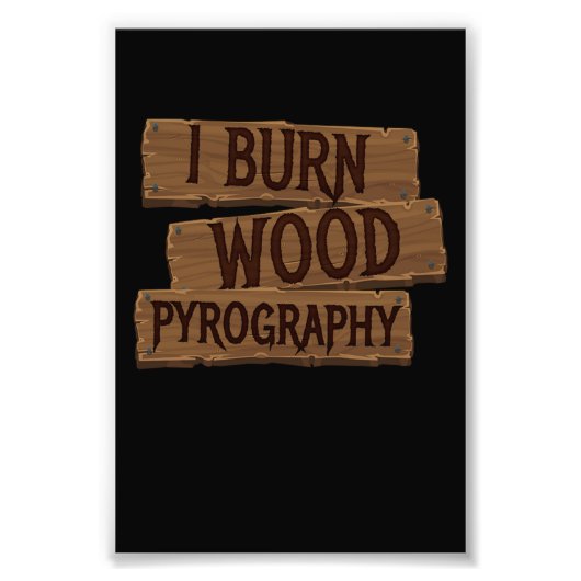 Pyrografie I Burn Wood Fotodruck (Vorne)