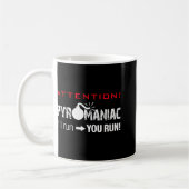 Pyromaniac If I Run You Run Fireworks Funny Pyrote Kaffeetasse (Links)
