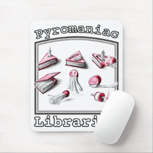 Pyromaniac Librarian Igniting Book Ideas Mousepad
