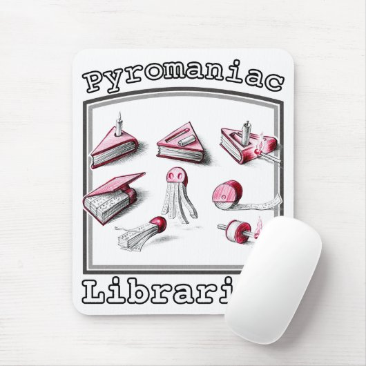 Pyromaniac Librarian Igniting Book Ideas Mousepad (Mit Mouse)