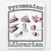 Pyromaniac Librarian Igniting Book Ideas Mousepad (Vorne)