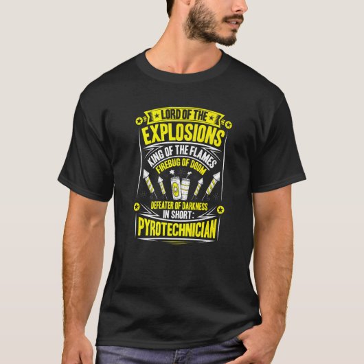 Pyrotechnics King Of The Flames Fireworks Pyrotech T-Shirt (Vorderseite)