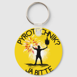 Pyrotechnik? Ja, bitte! Schlüsselanhänger