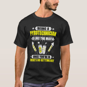 Pyrotechnik wie das Mafia Feuerwerk Pyrotechnici T-Shirt