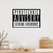 Pyrotechnische Beratung - Extreme Feuerwerke Poster (Küche)