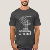 Pythagoras Got es Richtige Mathematik T-Shirt (Vorderseite)
