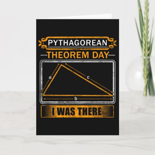 Pythagorean Theorem Day I Was There - Math Teacher Karte (Vorderseite)