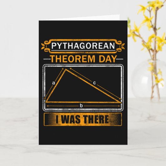 Pythagorean Theorem Day I Was There - Math Teacher Karte (Gelbe Blume)