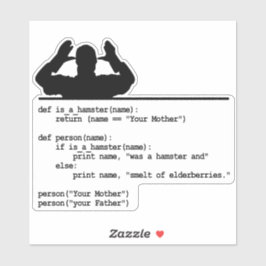 Python Code-Deine Mutter war ein Hamster Aufkleber
