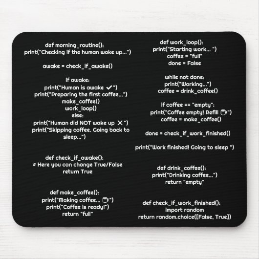 Python Morgenroutine() Mauspad – Geschenk für Code (Vorne)