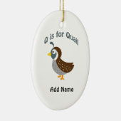 Q ist für Quail Keramikornament (Rechts)