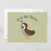 Q ist für Quail Postkarte (Vorne/Hinten)