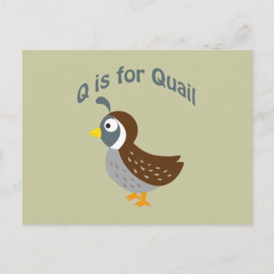 Q ist für Quail Postkarte