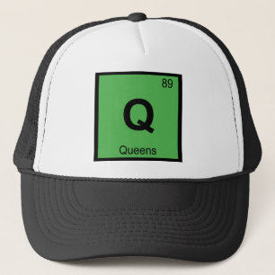 Q - Queens New York Chemistry Periodic Table City Truckerkappe