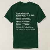 QA Engineer walks into a Bar T-Shirt (Design vorne)