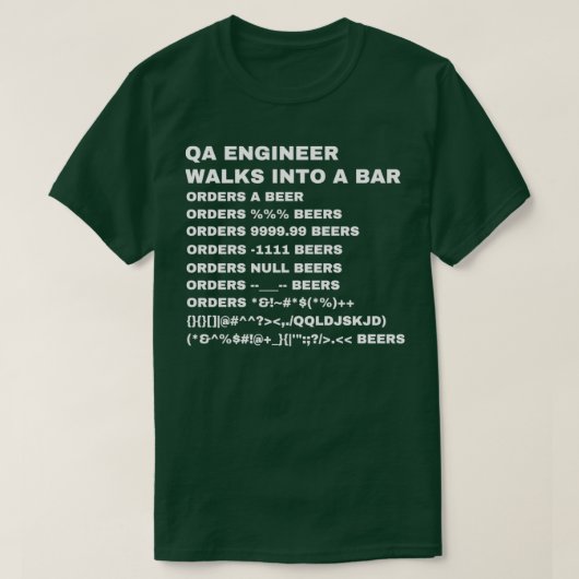 QA Engineer walks into a Bar T-Shirt (Design vorne)