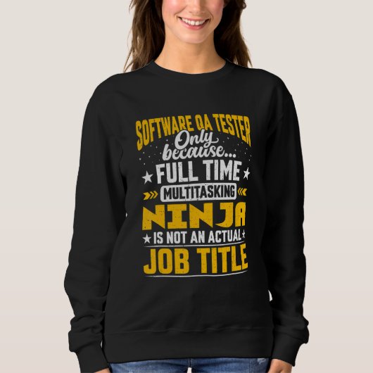 Qa Tester Job Titel Sweatshirt (Vorderseite)