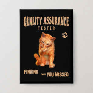 QA Tester Katzen Humor Button