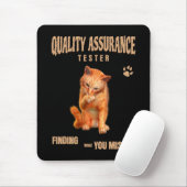 QA Tester Katzen Humor Mousepad (Mit Mouse)
