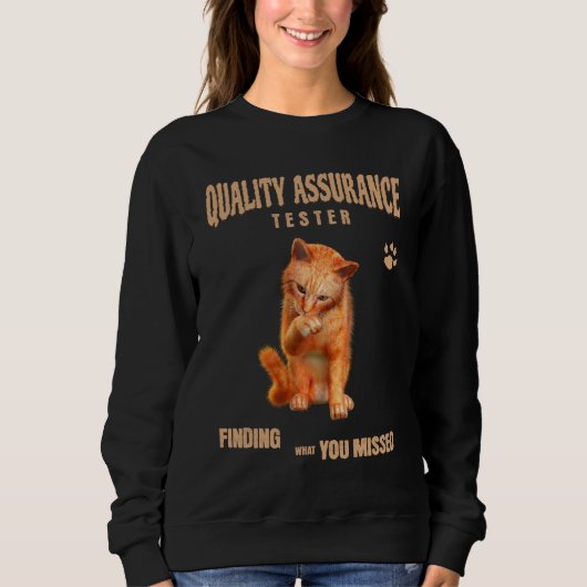 QA Tester Katzen Humor Sweatshirt (Vorderseite)