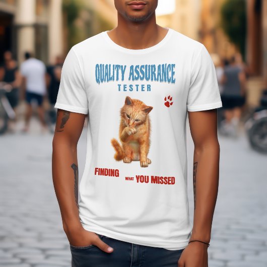 QA Tester Katzen Humor T-Shirt