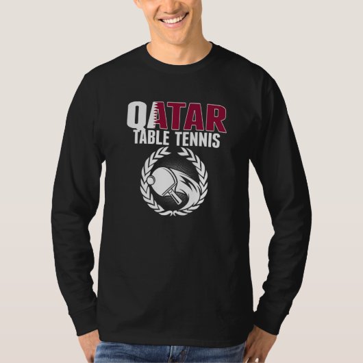 Qatar Table Tennis  Qatari Ping Pong Supporter Spo T-Shirt (Vorderseite)