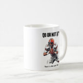 QB oder nicht QB? Kaffeetasse (VorderseiteRechts)