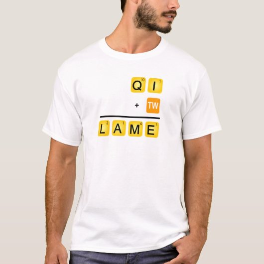 QI ist LAHM! T-Shirt (Vorderseite)