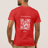 QR Code Benutzerdefinierter Text und Bildwerbung T-Shirt (Rückseite)