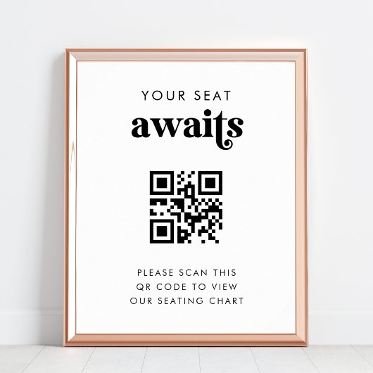 QR Code Ihr Sitzplatz wartet auf Hochzeitsstichtab Poster