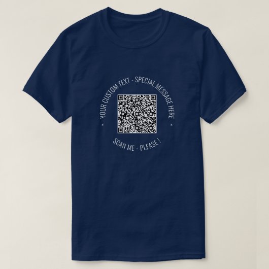 QR-Code-Scan-Info Benutzerdefinierter Text-T - Shi T-Shirt (Design vorne)