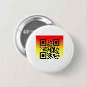 QR Code® Sprichwort: SIE WERDEN EINGELADEN Button (Vorne & Hinten)