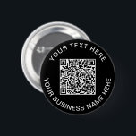 QR Code WerbeBlack Button<br><div class="desc">Einfache Werbefläche für Ihr Unternehmen oder Ihre Organisation. Fügen Sie Ihren QR-Code oder Ihr Logo und zwei Zeilen mit individuellem Weißtext hinzu,  z. B. Firmenname,  Slogan,  vielen Dank oder verlass leer.</div>