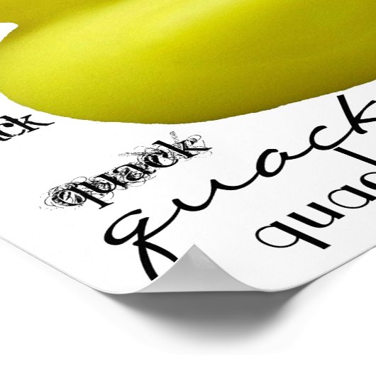 Quack Quack Duckie Poster (Ecke)