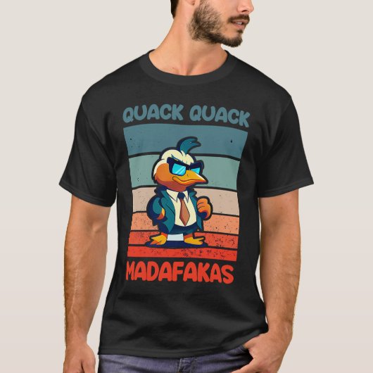 Quack Quack Madafakas Ducks Duck Rubber Duck  Cool T-Shirt (Vorderseite)