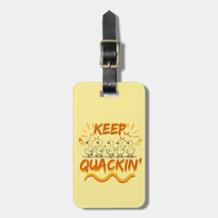 Quack weiter (Tanzen) Lustiger Entenwitz Gepäckanhänger