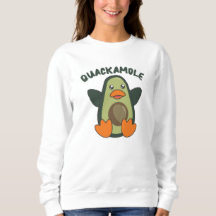 Quackamole Sweet Avocado Duck Pun Avocados Sweatshirt