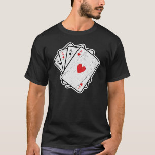 Quad Aces: Alle 4 Lucky Ace Cards T-Shirt