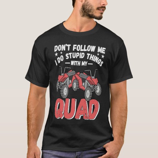 Quad mud motorcross adrenaline ride T-Shirt (Vorderseite)
