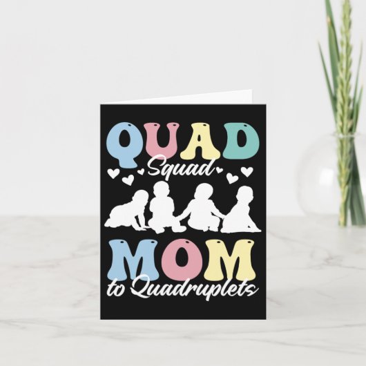 Quad Squad Mama zu Quadruplets Mami Mama Mommy Mot Karte (Vorderseite)