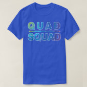 Quad Squad, Workout Motivation  T-Shirt (Design vorne)