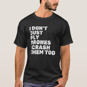 Quadcopter FPV Drohne Pilot RC Pilot Funny Drone L T-Shirt
