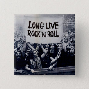 Quadrater Knopf „Long Live Rock N Roll " Button