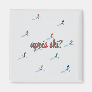 Quadratischer Apres-Ski-Magnet Magnet