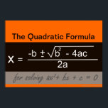 Quadratisches Formel-Math-Poster Poster<br><div class="desc">Quadratisches Formel-Mathematik-Poster. Weitere Mathematik-Poster finden Sie unter: www.zazzle.com/mathposters*</div>