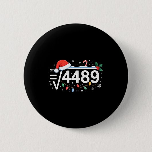 Quadratwurzel 4489 Lustig 67 Meme Mathelehrer 6 7 Button (Vorderseite)