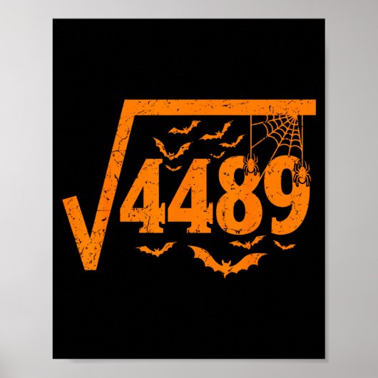 Quadratwurzel 4489 Lustiges Halloween Meme 67 Math Poster (Vorne)